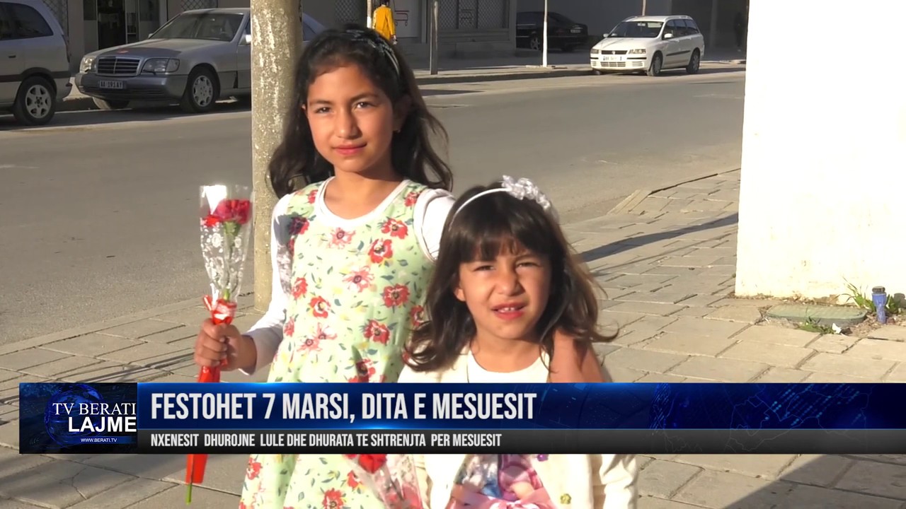 BERAT, FESTOHET 7 MARSI - DITA E MESUESIT