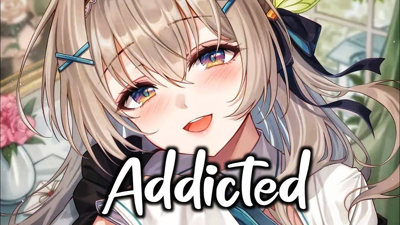 Nightcore - Addicted - (Lyrics) 