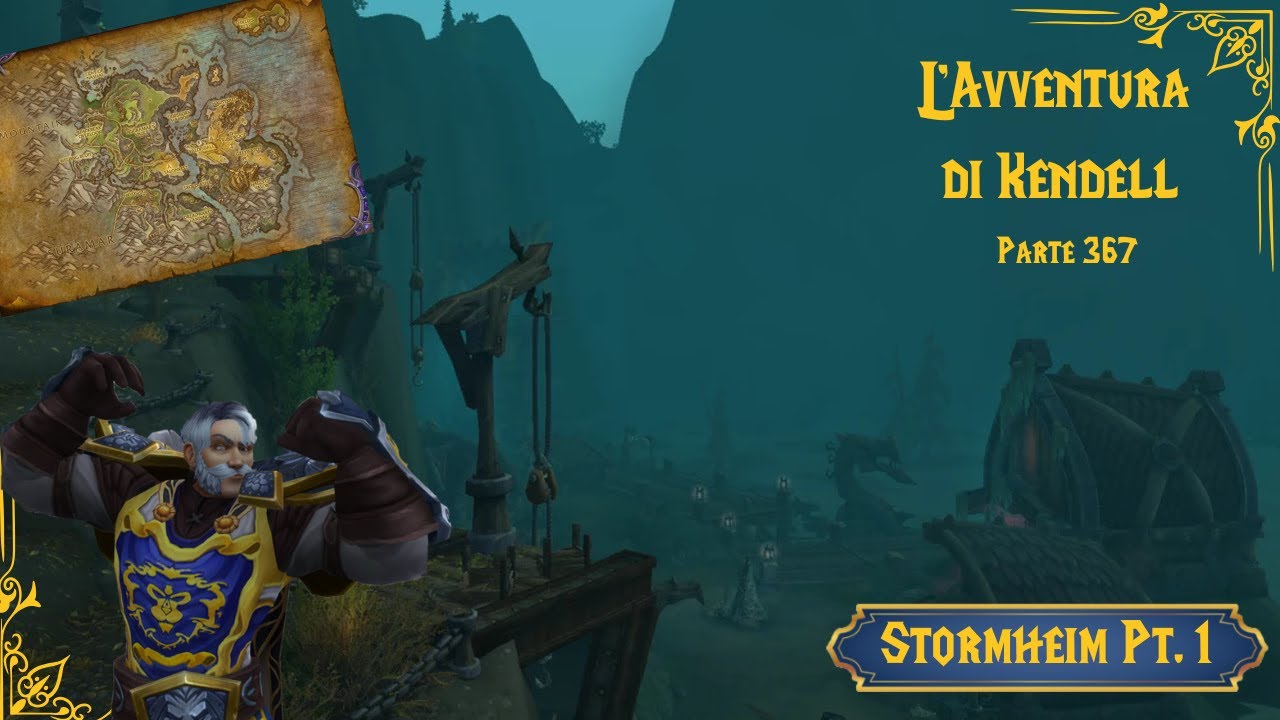 L'Avventura di Kendell - Parte 367: Stormheim Pt,1