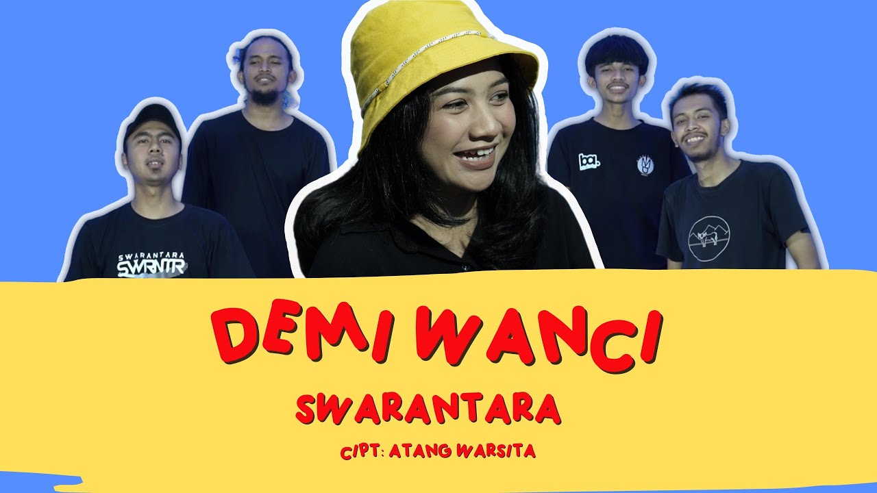 DEMI WANCI - SWARANTARA