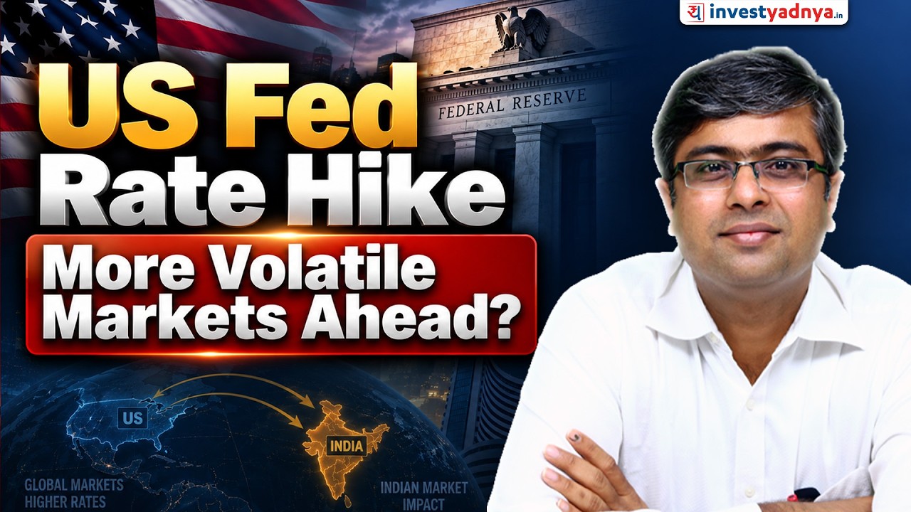 Impact of Fed Rate Hike on Indian Stock Market | Parimal Ade