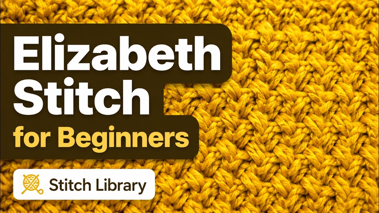 Elizabeth Crochet Stitch for Beginners