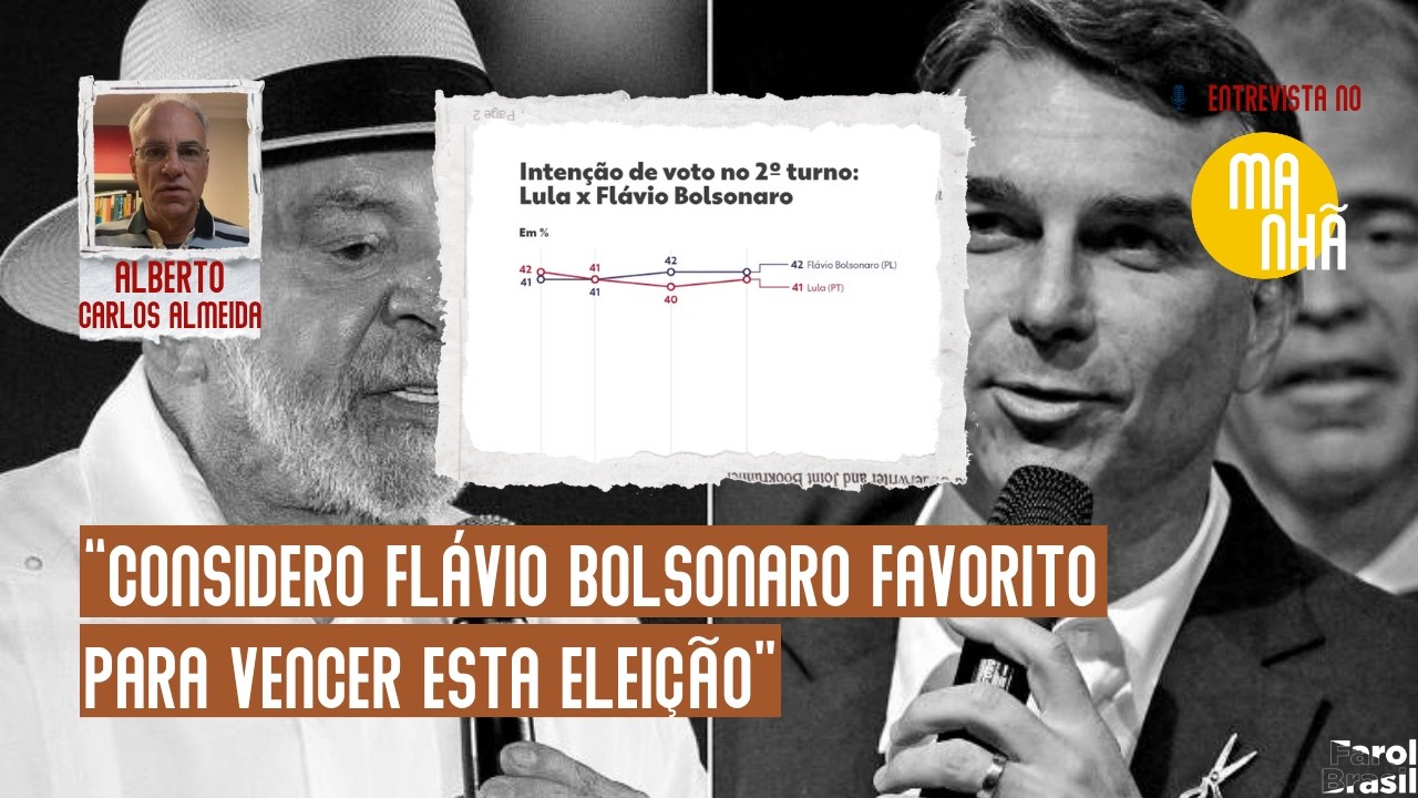 &ldquo;Desde o in&iacute;cio da campanha, considero Fl&aacute;vio Bolsonaro favorito para vencer esta elei&ccedil;&atilde;o&rdquo;