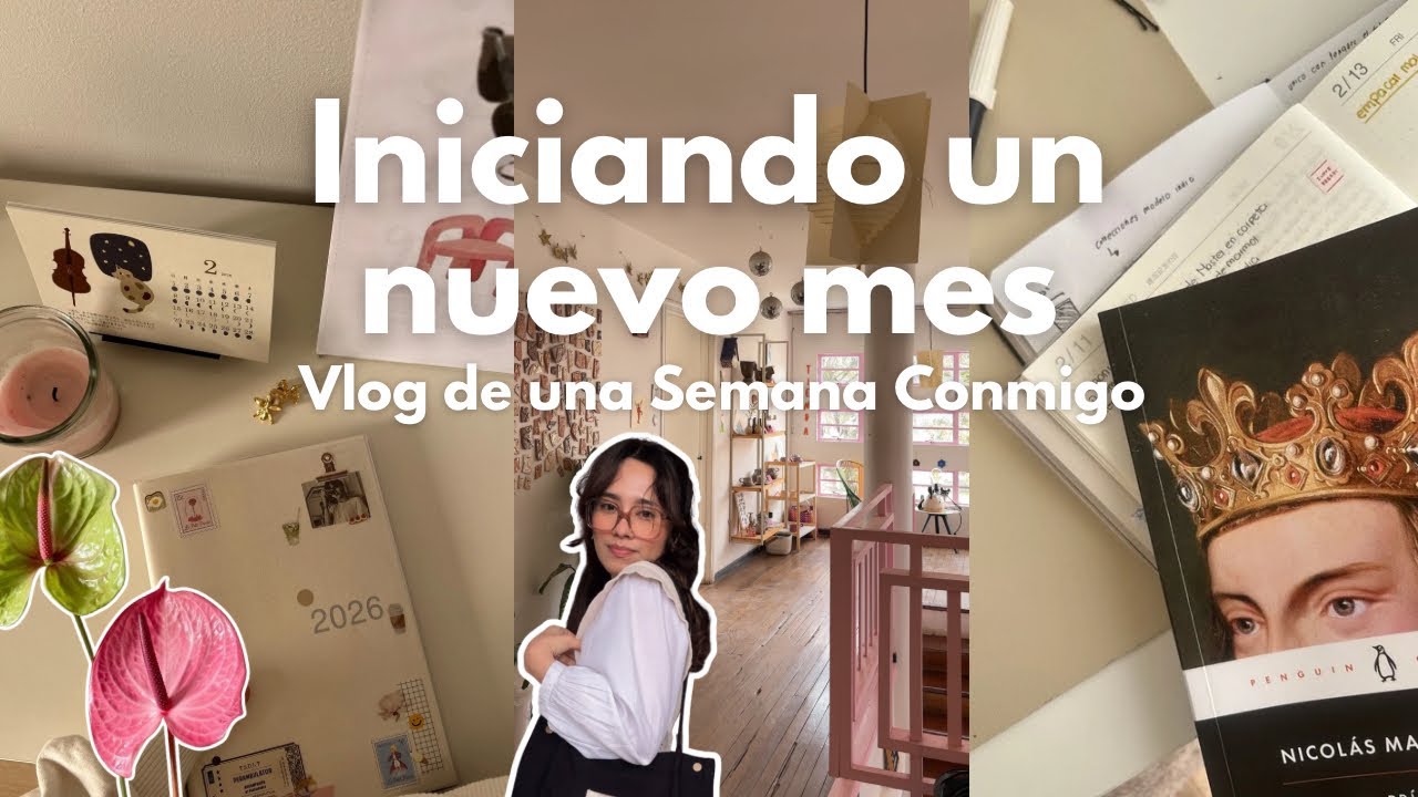 Iniciando Febrero con nuevos hábitos mientras trabajo desde casa - Vlog de una semana conmigo
