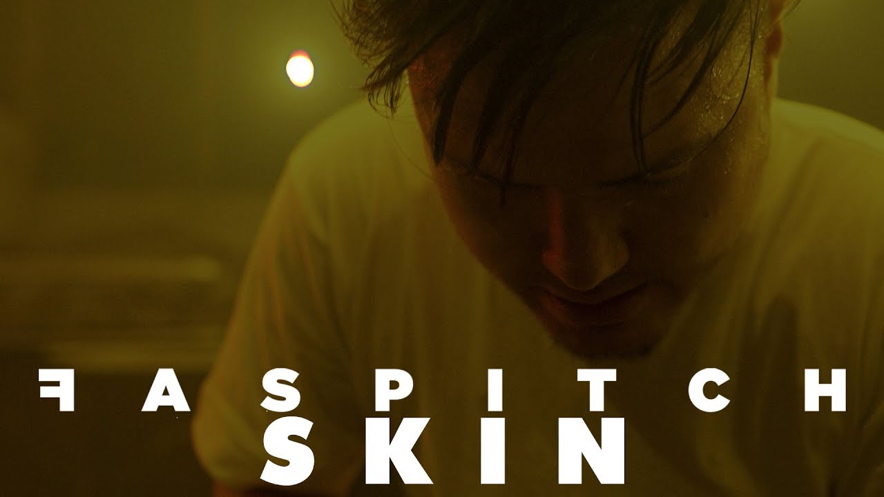 Faspitch - Skin (OFFICIAL MUSIC VIDEO)