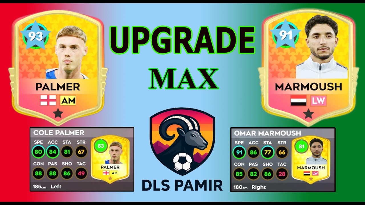 Cole Palmer & Omar Marmoush UPGRADE MAX  DLS Pamir Evolution