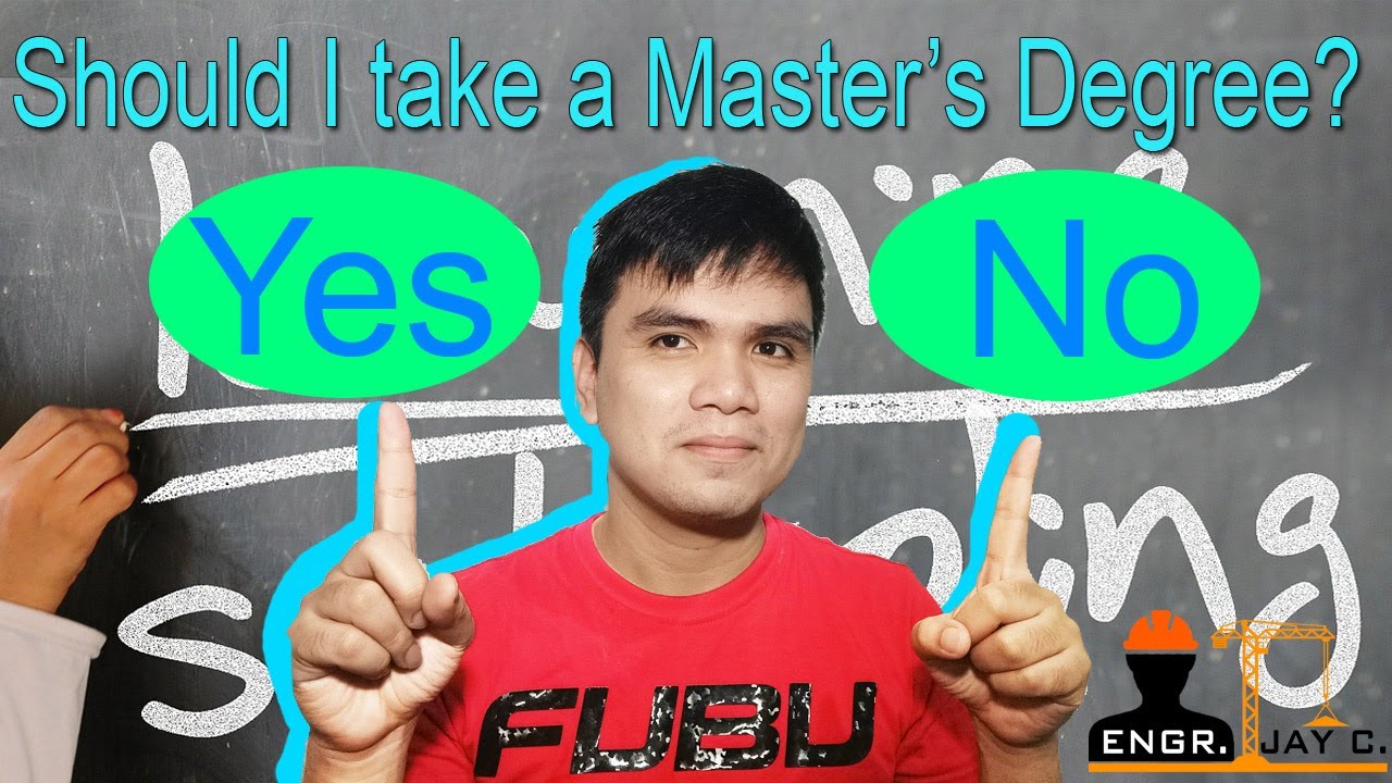 Should you get a Master's Degree? Know the benefits from a Civil Engineer