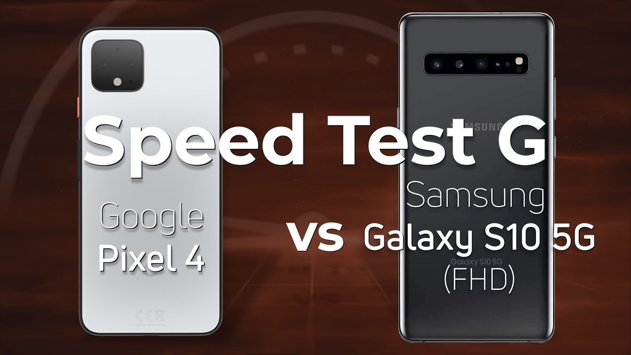 Google Pixel 4 vs Samsung Galaxy S10 5G (FHD)