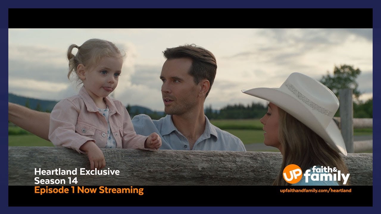 Watch Heartland Season 14 Episode 1 on UP Faith & Family
