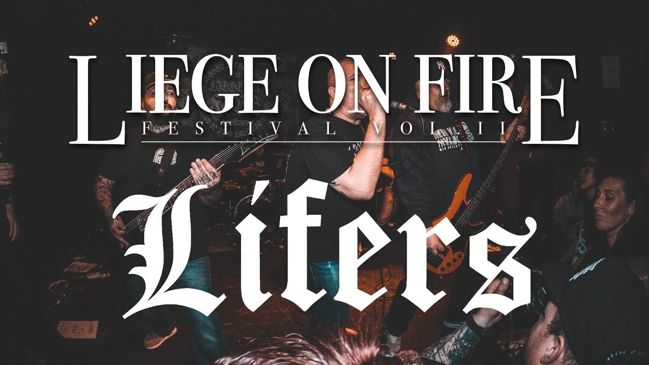 LIFERS @ LIEGE ON FIRE 2019 (full set)