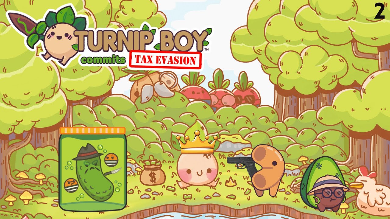 Turnip Boy Commits Tax Evasion Part 2: Am I The Good Guy?