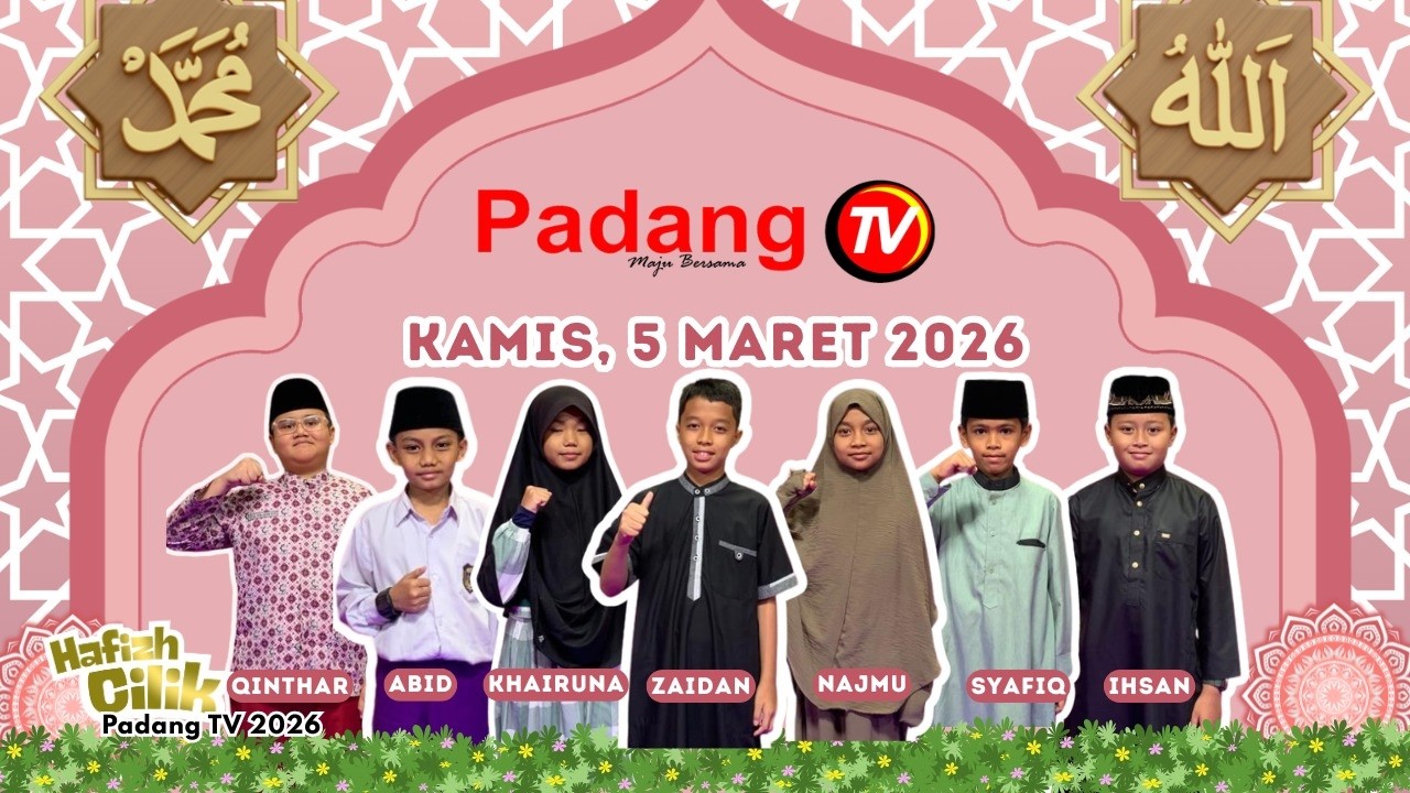 🔴 LIVE : Hafiz Cilik Padang TV 2026 - Episode 9