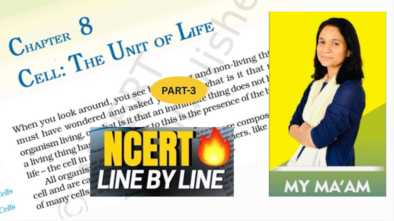 Cell the unit of life biology class 11 | Biology ncert line by line | Class 11 biology chapter 8