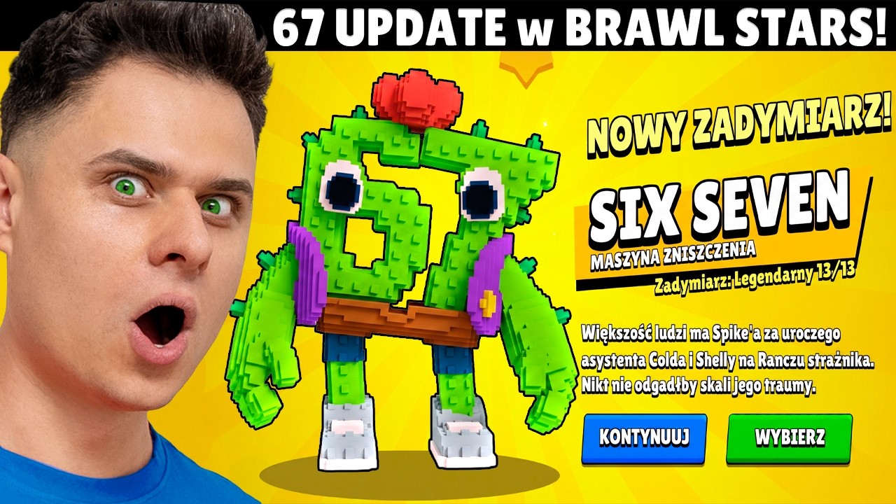 Six Seven UPDATE w Brawl Stars!