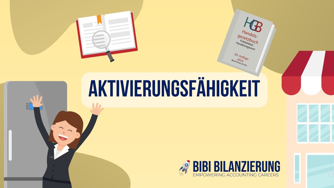 Aktivierungsfähigkeit von Vermögensgegenständen