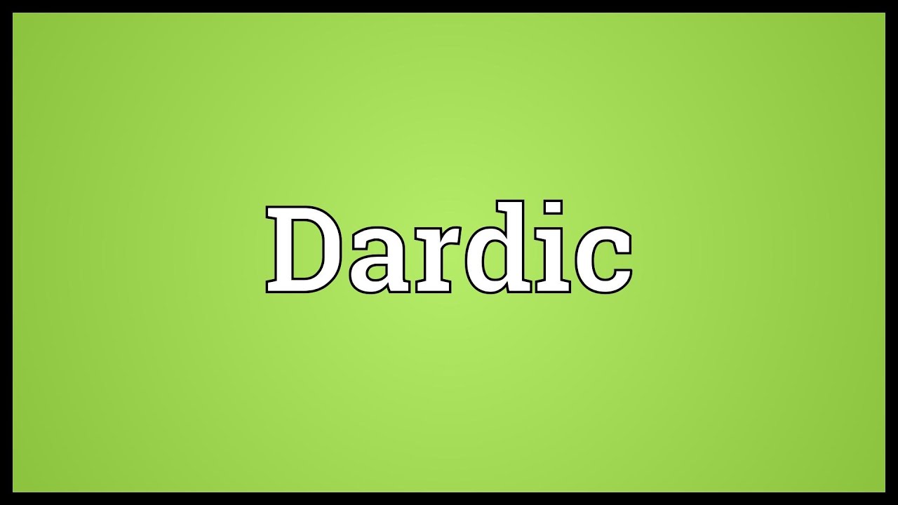 Dardic Meaning