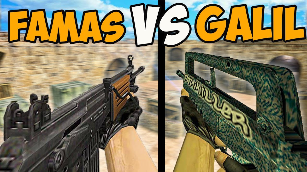FAMAS ИЛИ GALIL в CS 1.6?! СРАВНЕНИЕ ФАМАСА И ГАЛИЛА В КС 1.6! СТОИТ ЛИ ПОКУПАТЬ ВМЕСТО АК 47 ИЛИ М4