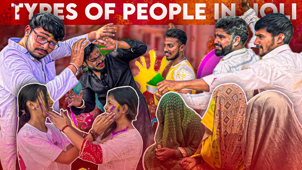 Happy HOLI 🌈 | Different Types of People You Meet on Holi 😂