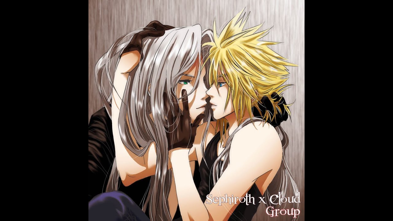 Cloud x Sephiroth (Somebody To Die For)