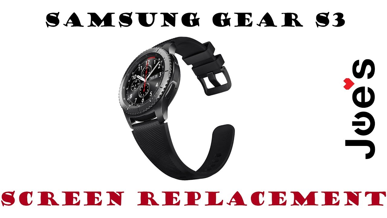 Samsung Gear S3 Broken Screen LCD Replacement Repair