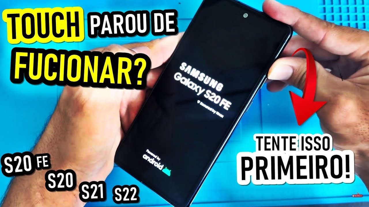 SAMSUNG S20fe, S20, S21fe, S22 TOUCH TRAVANDO E N&Atilde;O FUNCIONA? Tente isso Primeiro!