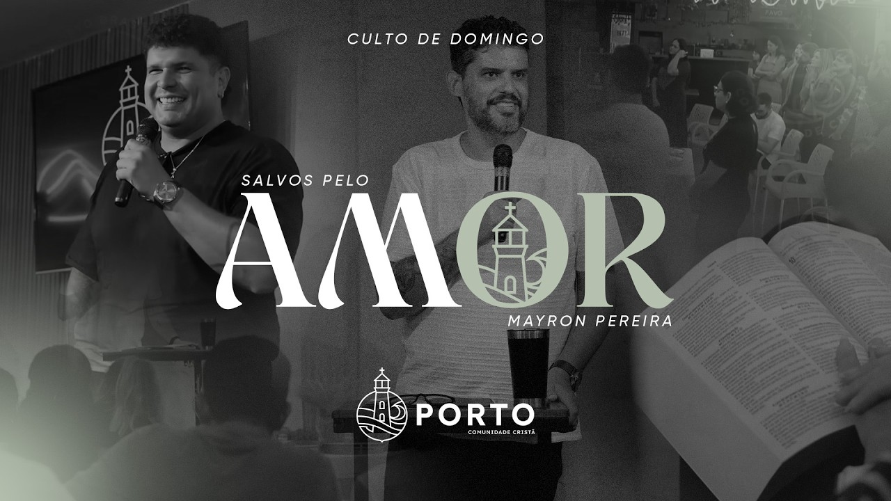 Salvos pelo Amor - Porto Comunidade Cristã