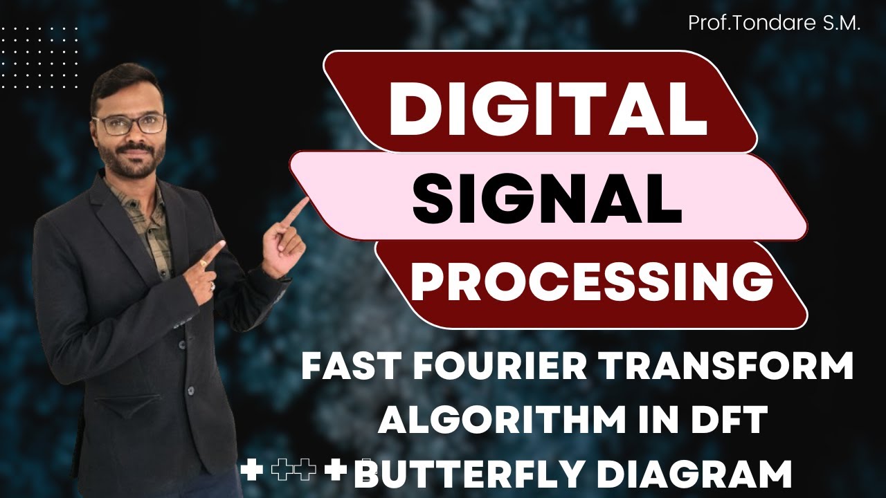 || Digital signal processing || Fast Fourier transform algorithm-8 Point DFT || Butterfly diagram ||