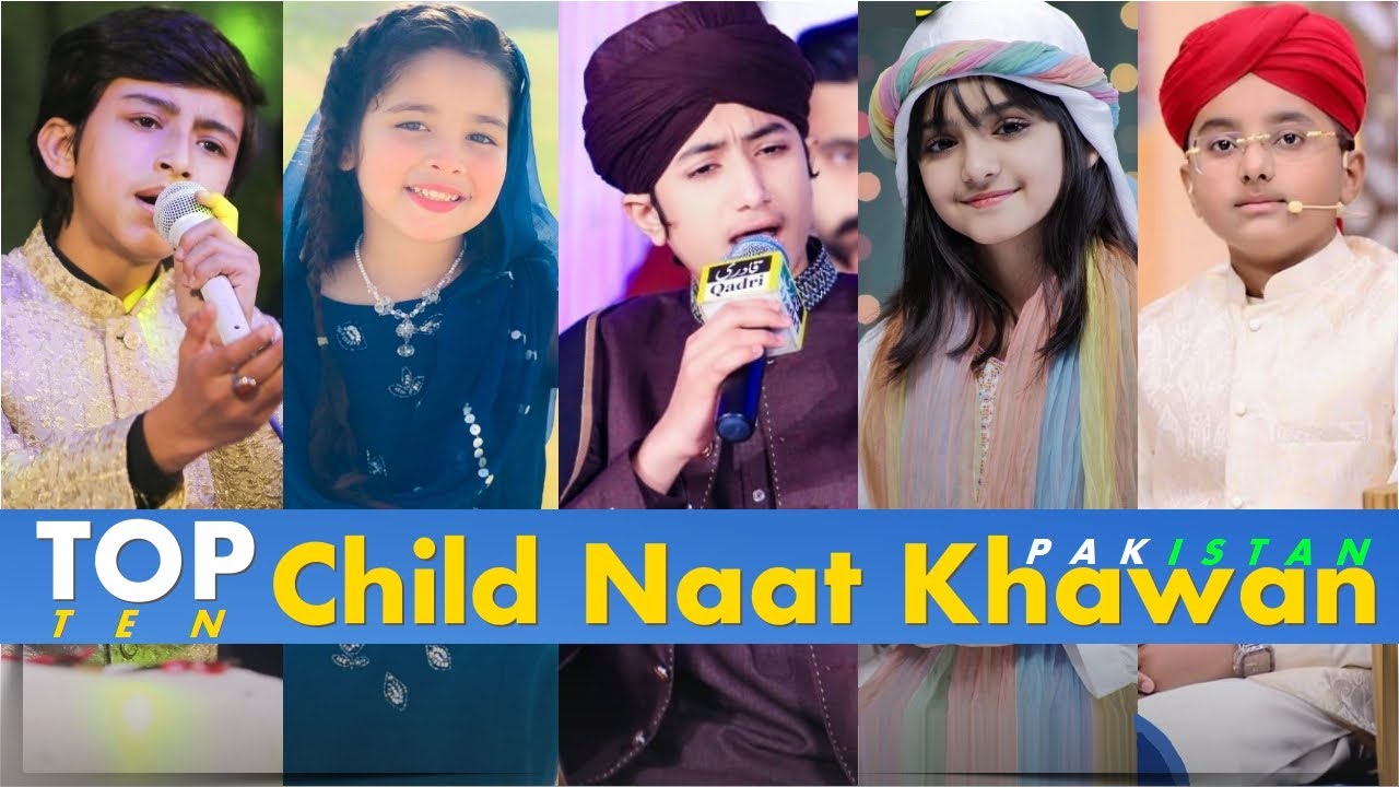 TOP 10 Best Child Naat Khawan Of PAKISTAN | Kid's Naat 2022