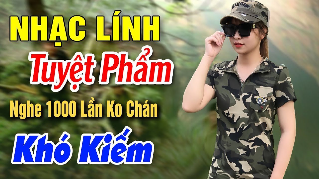 464 LK Nhạc Lính Bất Hủ Cả Thị Trấn Mê🌟Nhạc Lính Tuyệt Phẩm Nghe 1000 Lần Không Chán, Khó Kiếm