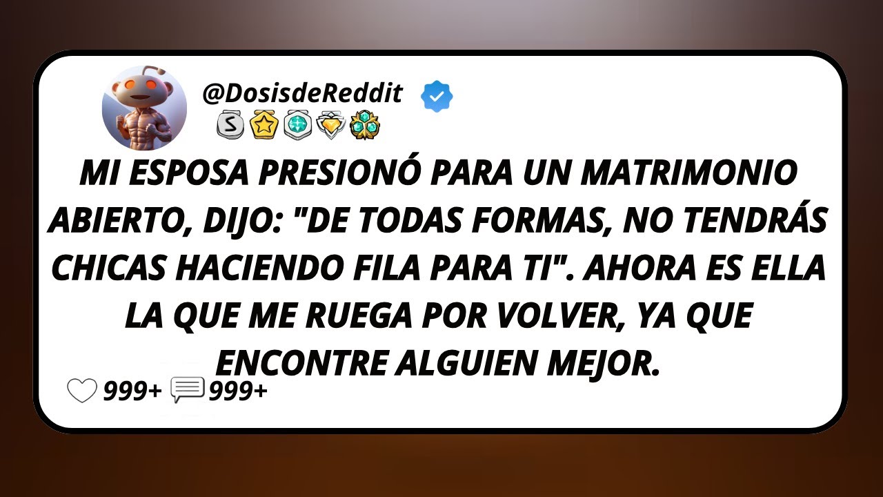 Mi Esposa Presion&oacute; Para Un Matrimonio Abierto, Dijo: 