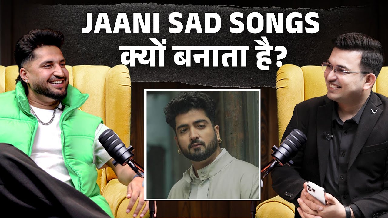 Jaani इतने sad songs क्यों बनाता है ? | Jassie Gill | Shubhankar Mishra