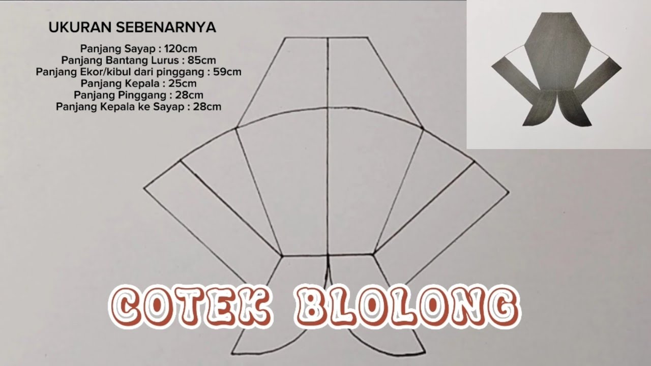 Menggambar Layangan Cotek Blolong Beserta Ukuran Sebenarnya |  dijamin mengudara