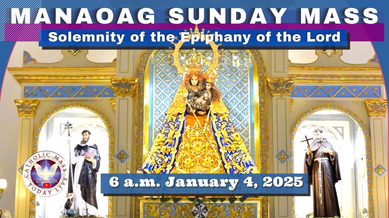 SUNDAY MASS TODAY at OUR LADY OF MANAOAG CHURCH Live  6:00 A.M.  January 04,  2026