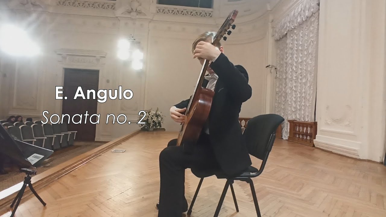 E. Angulo - Sonata no. 2 (D. Makareev - guitar)