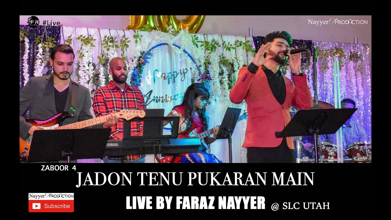 Zaboor 4 | Jadon Tenu Pukaran Main | Live by Faraz Nayyer in Salt Lake City Utah.