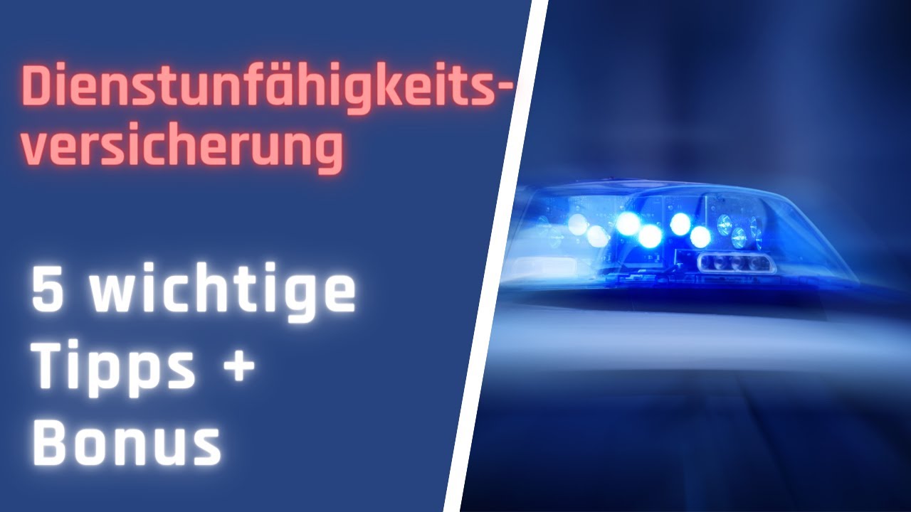 Dienstunfähigkeitsversicherung sinnvoll? Vergleich & Test & Tipps | Beste Absicherung für Beamte