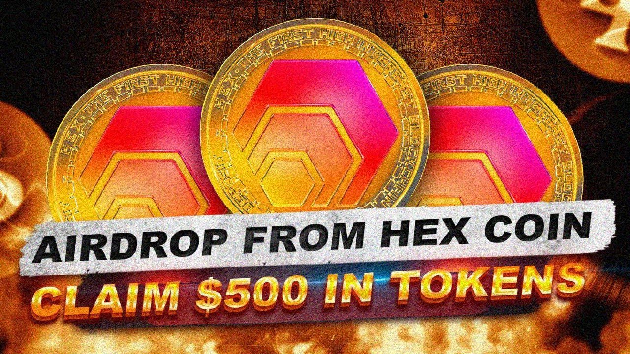 Hex Coin Airdrop! How To Qualify 2024