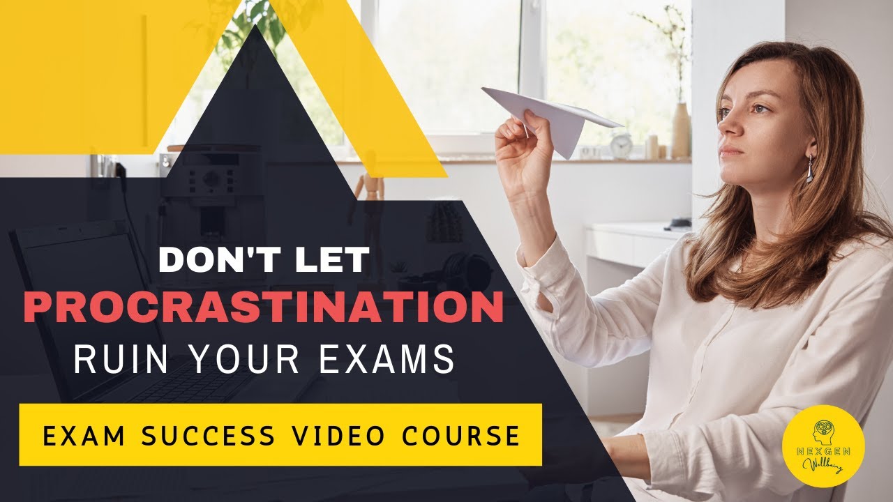Exam Success Study Tips | How to Overcome Procrastination & Boost Productivity