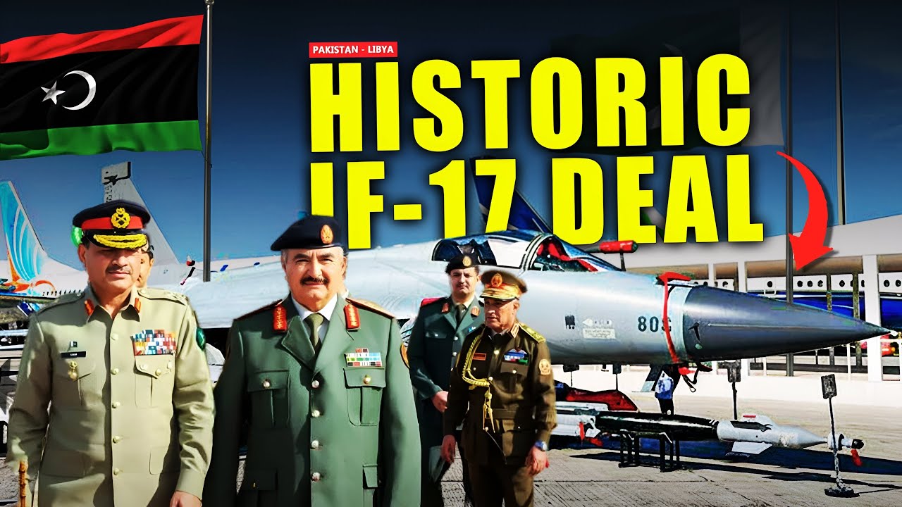 Pakistan's $4.6B Masterstroke: Why Libya Chose JF-17 Over Russia & China