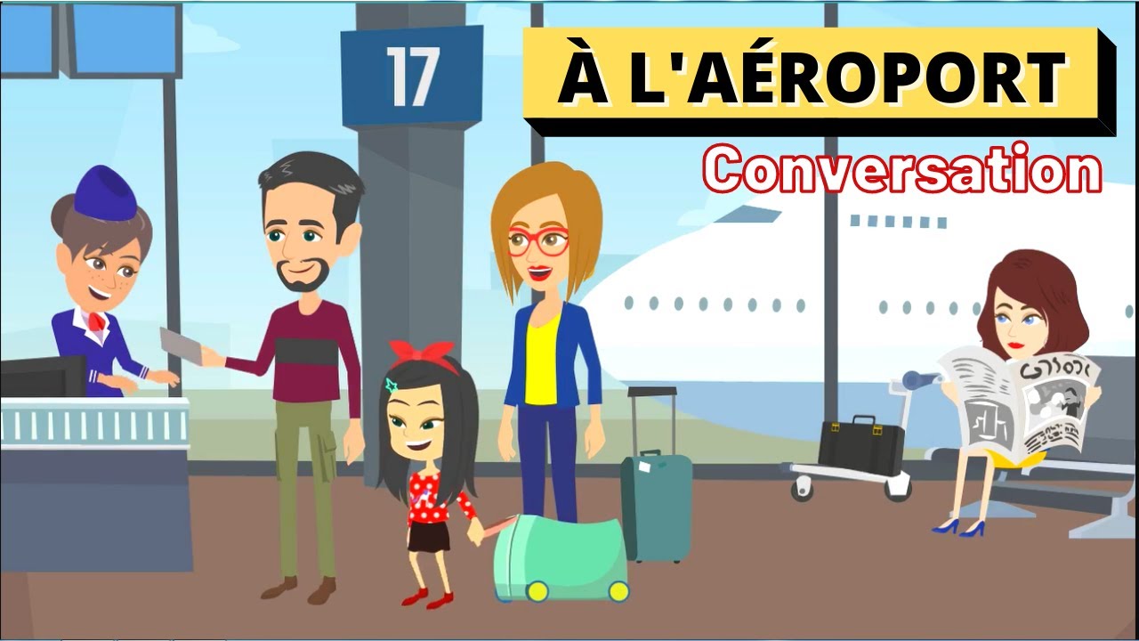 French Conversation at Airport | à l'aéroport Dialogue en Francais