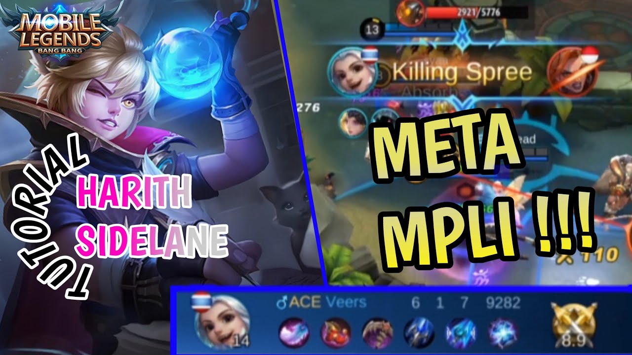 TUTORIAL HARITH SIDELANE,META MPLI - MOBILE LEGENDS