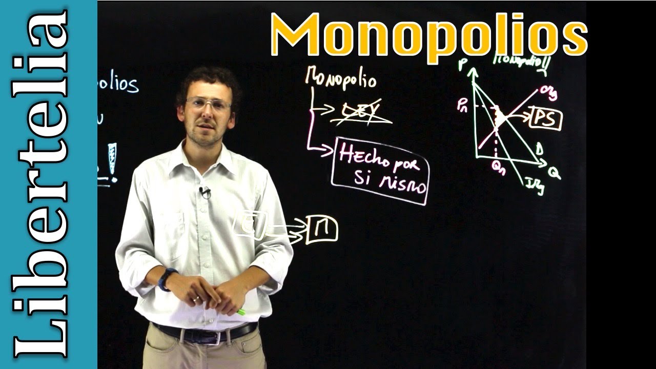 Los monopolios siempre son malos (¿o no?) | Monopolios | Microeconomía | Libertelia