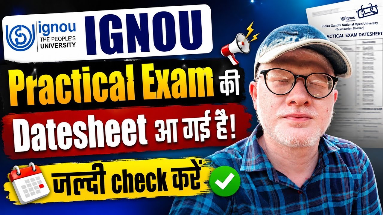 IGNOU Practical Exam Datesheet Out! Check Your Dates Now (June 2026)