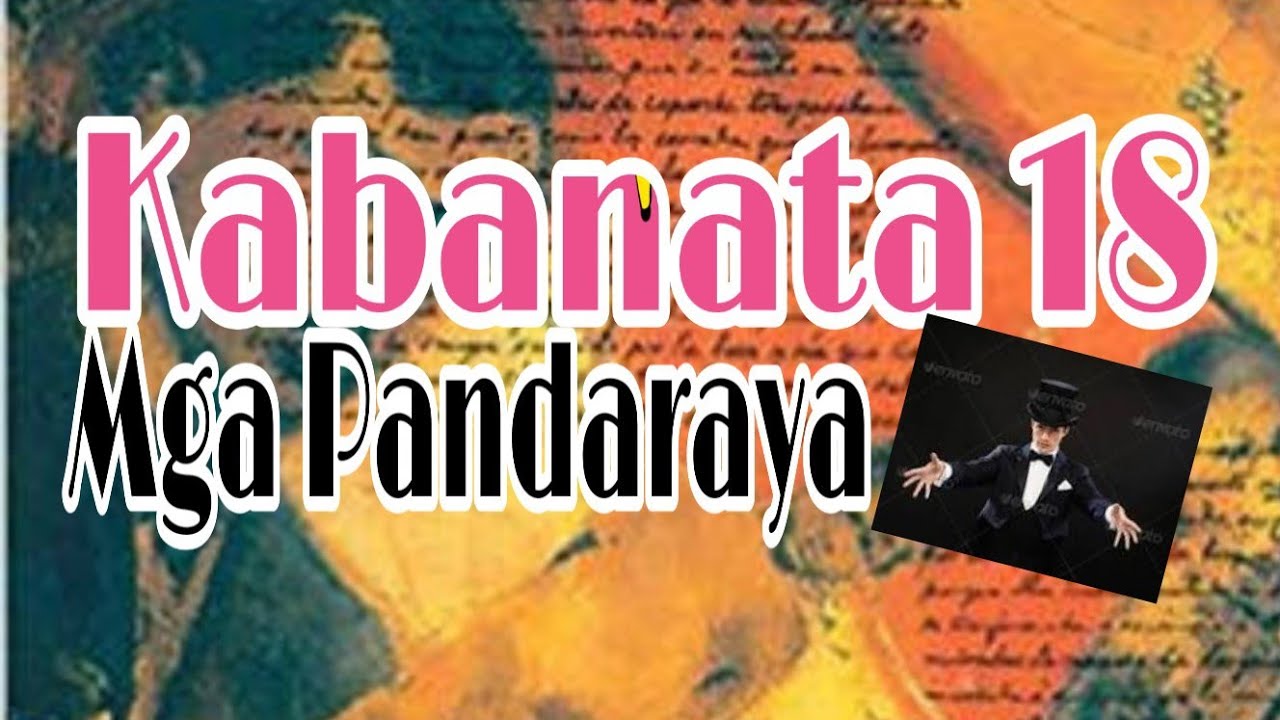 EL FILIBUSTERISMO Kabanata 18: Mga Pandaraya