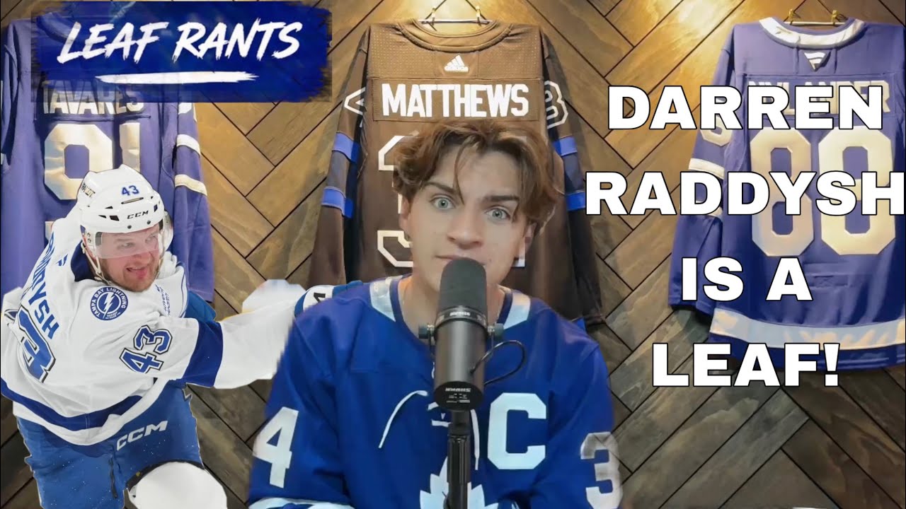 The Leafs Trade for Darren Raddysh!!