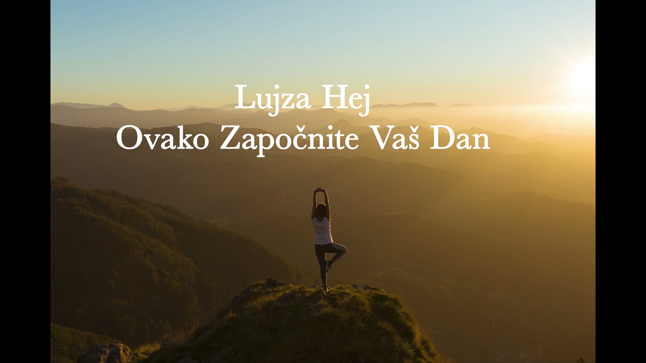 Lujza Hej-Zapocnite Ovako Svoj Dan