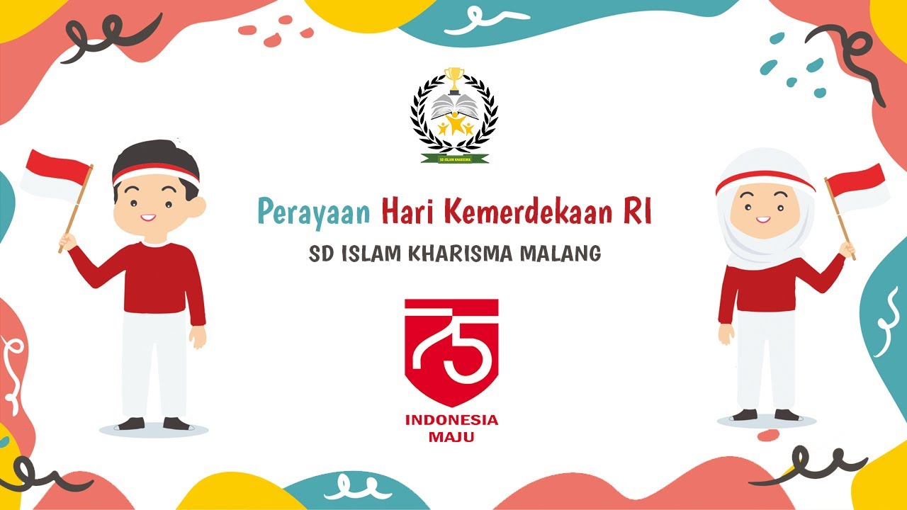 Kegiatan Peringatan Kemerdekaan RI ke-75 SD Islam Kharisma