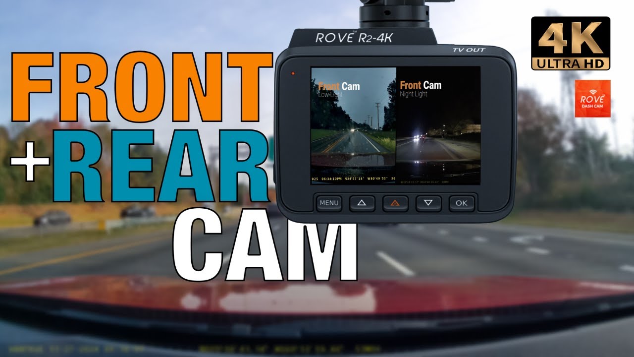 4K Front + Rear?! Rove's New R2-4K Dual Dash Cam Tested