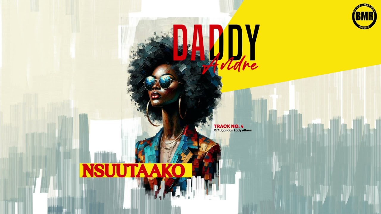 Daddy Andre - Nsuutaako (Official Audio)