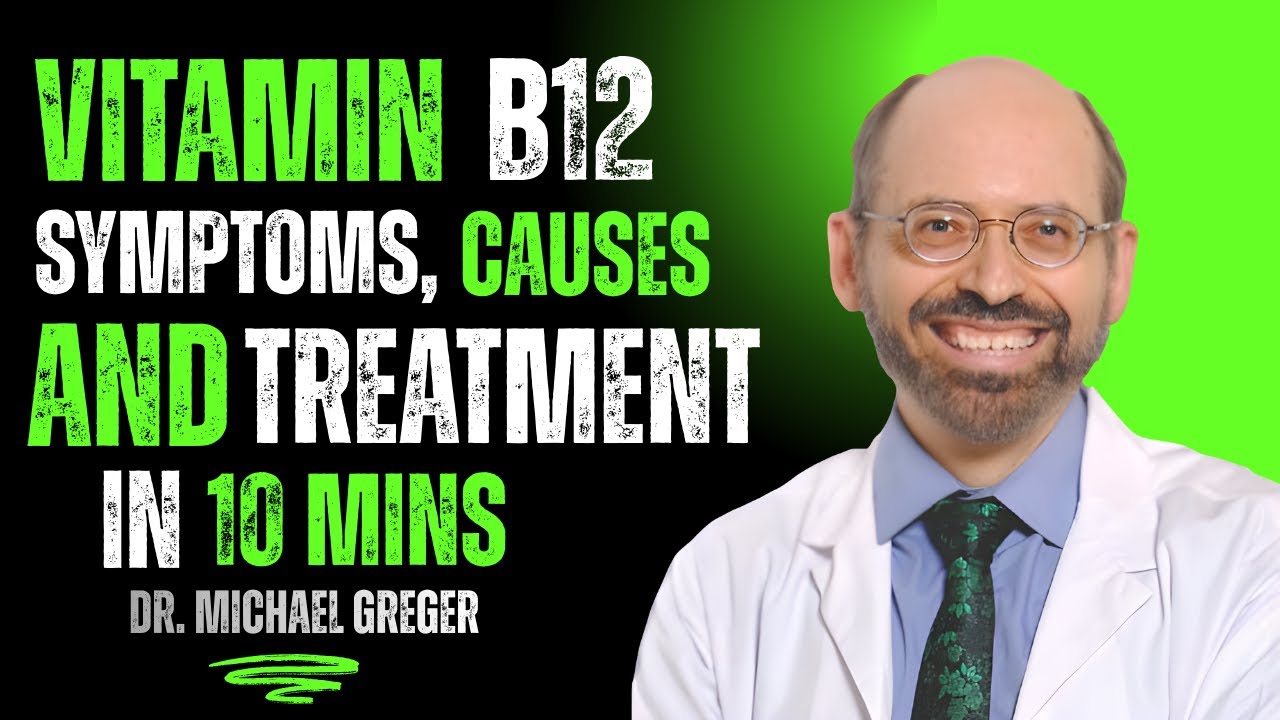 Everything you need to know about Vitamin B12 in 10mins | Symptoms, Causes & Treatment.